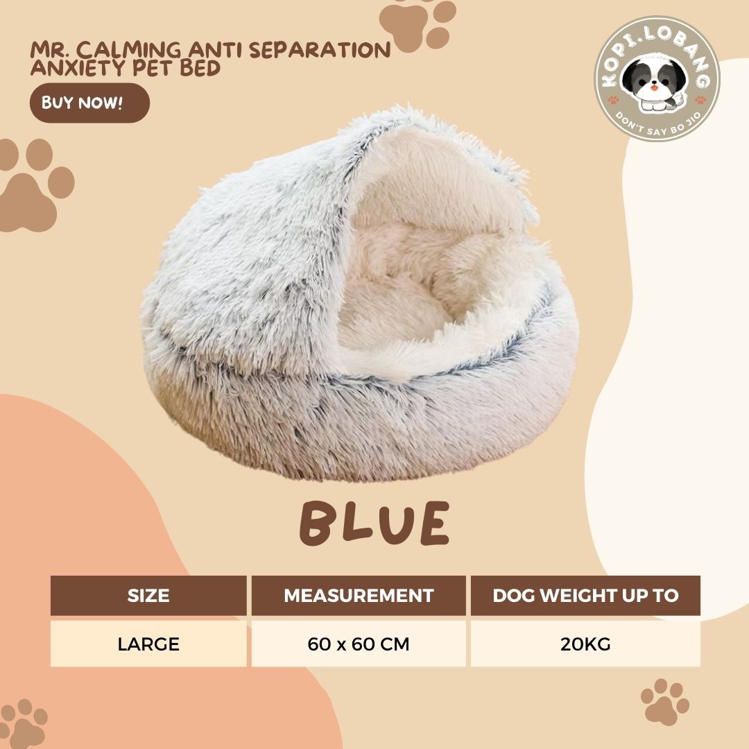 ✅[SG] MR. CALMING ANTI SEPARATION ANXIETY PET BED ★ FREE Enrichment Tips & Ideas e-Guide Worth $7 ★ Enrichment ★ SG Stock ★ Kopi Lobang