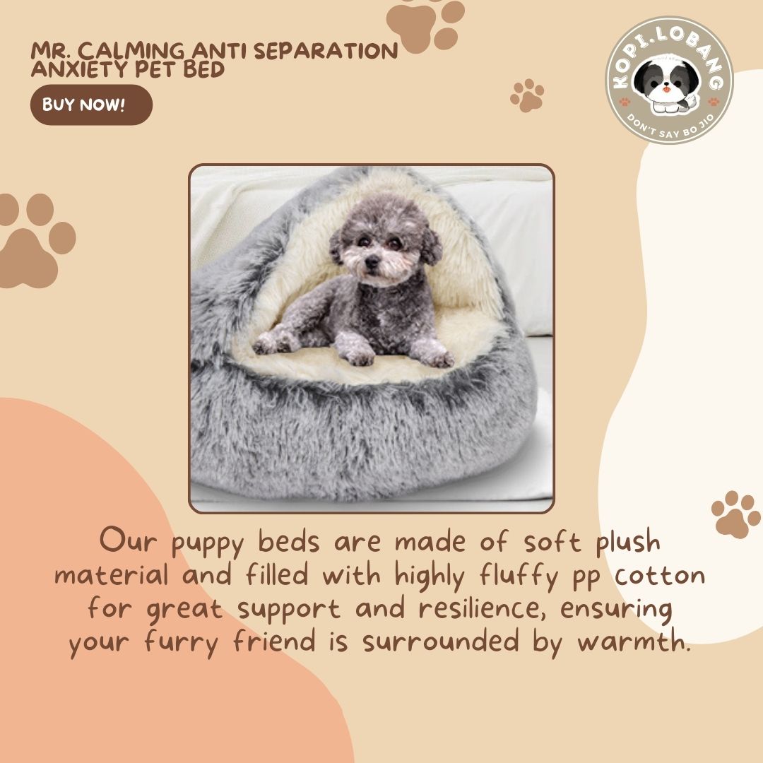 ✅[SG] MR. CALMING ANTI SEPARATION ANXIETY PET BED ★ FREE Enrichment Tips & Ideas e-Guide Worth $7 ★ Enrichment ★ SG Stock ★ Kopi Lobang