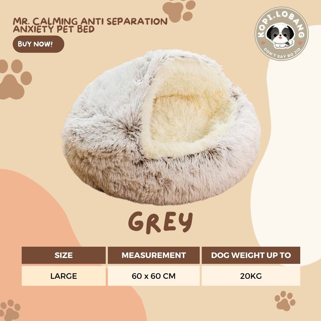 ✅[SG] MR. CALMING ANTI SEPARATION ANXIETY PET BED ★ FREE Enrichment Tips & Ideas e-Guide Worth $7 ★ Enrichment ★ SG Stock ★ Kopi Lobang